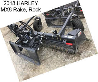 2018 HARLEY MX8 Rake, Rock