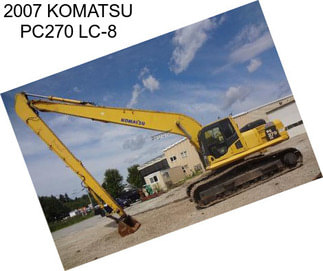 2007 KOMATSU PC270 LC-8