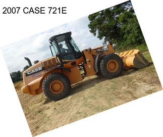 2007 CASE 721E