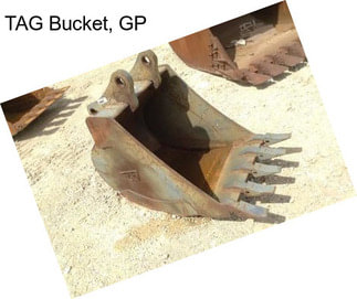 TAG Bucket, GP