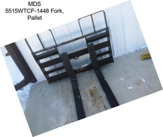 MDS 5515WTCF-1448 Fork, Pallet