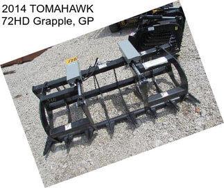 2014 TOMAHAWK 72HD Grapple, GP