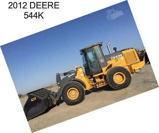 2012 DEERE 544K