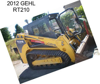 2012 GEHL RT210