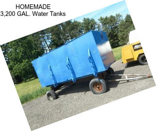 HOMEMADE 3,200 GAL. Water Tanks