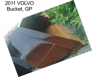 2011 VOLVO Bucket, GP