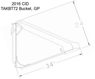 2016 CID TAKBT72 Bucket, GP