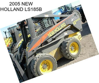 2005 NEW HOLLAND LS185B