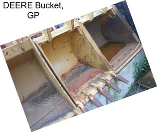 DEERE Bucket, GP