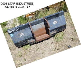 2008 STAR INDUSTRIES 1472IR Bucket, GP