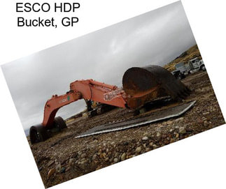 ESCO HDP Bucket, GP