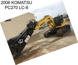 2006 KOMATSU PC270 LC-8