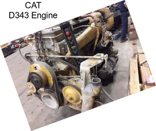 CAT D343 Engine
