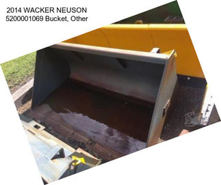 2014 WACKER NEUSON 5200001069 Bucket, Other