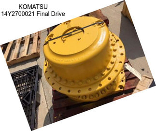 KOMATSU 14Y2700021 Final Drive