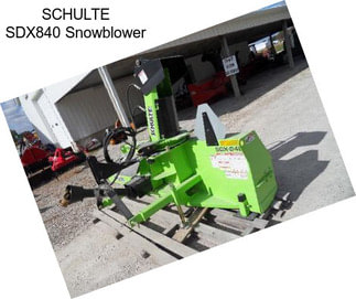 SCHULTE SDX840 Snowblower