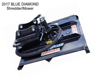 2017 BLUE DIAMOND Shredder/Mower