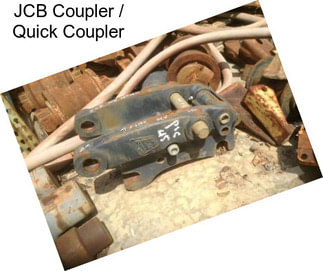 JCB Coupler / Quick Coupler