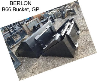 BERLON B66 Bucket, GP