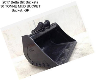 2017 Betta Bilt Buckets 30 TONNE MUD BUCKET Bucket, GP