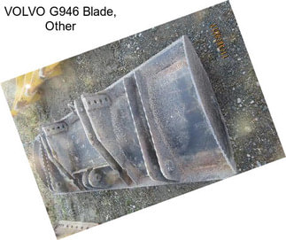 VOLVO G946 Blade, Other