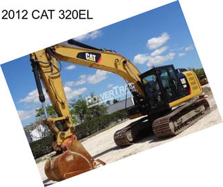 2012 CAT 320EL