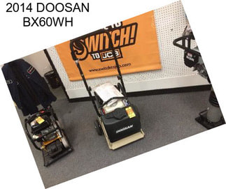 2014 DOOSAN BX60WH