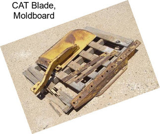 CAT Blade, Moldboard