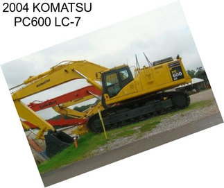 2004 KOMATSU PC600 LC-7