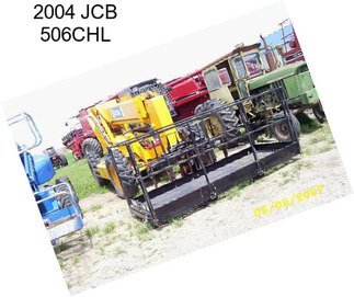 2004 JCB 506CHL