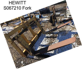 HEWITT S067210 Fork