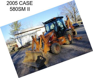 2005 CASE 580SM II