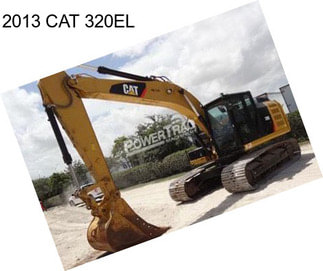 2013 CAT 320EL