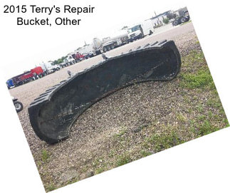 2015 Terry\'s Repair Bucket, Other