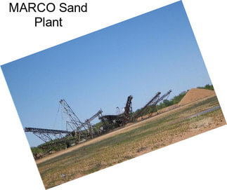 MARCO Sand Plant