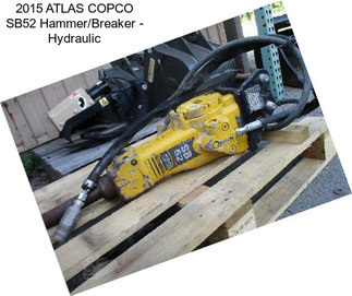 2015 ATLAS COPCO SB52 Hammer/Breaker - Hydraulic