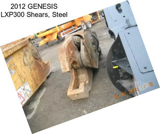 2012 GENESIS LXP300 Shears, Steel