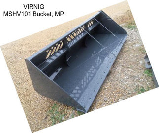 VIRNIG MSHV101 Bucket, MP