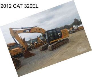 2012 CAT 320EL