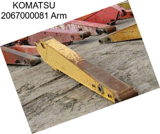 KOMATSU 2067000081 Arm