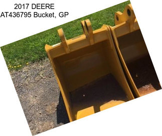 2017 DEERE AT436795 Bucket, GP