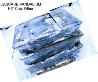 CABCARE VANDALISM KIT Cab, Other