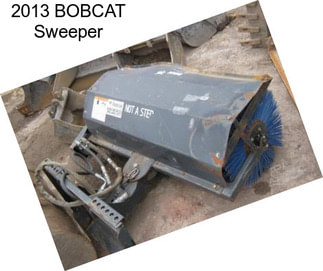 2013 BOBCAT Sweeper