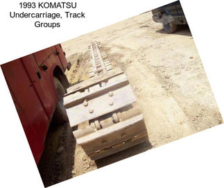 1993 KOMATSU Undercarriage, Track Groups