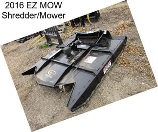 2016 EZ MOW Shredder/Mower