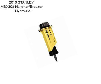 2016 STANLEY MBX308 Hammer/Breaker - Hydraulic