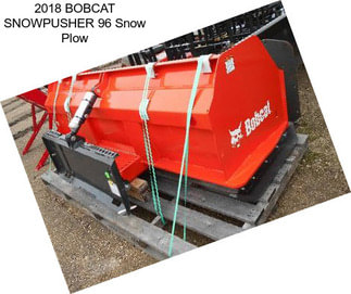 2018 BOBCAT SNOWPUSHER 96 Snow Plow