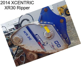 2014 XCENTRIC XR30 Ripper