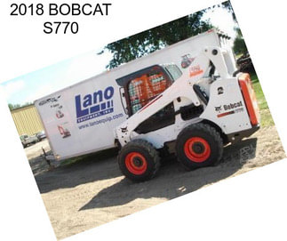 2018 BOBCAT S770