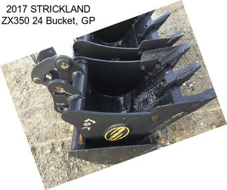 2017 STRICKLAND ZX350 24 Bucket, GP